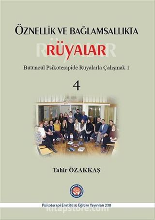 Öznellik ve Bağlamsallıkta Rüyalar