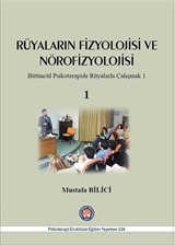 Rüyaların Fizyolojisi ve Nörofizyolojisi