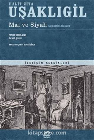 Mai ve Siyah (Sadeleştirilmiş Basım)