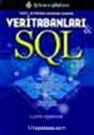 Veritabanları ve SQL Delphi ile Veritabanı Uygulamaları Geliştirme