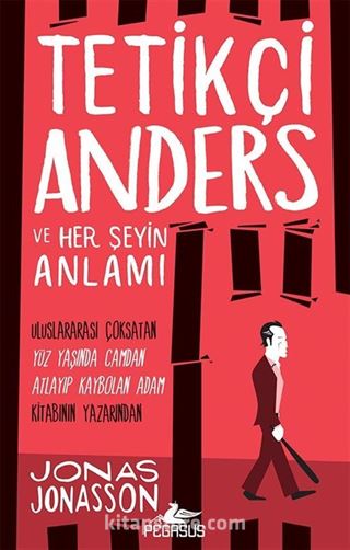 Tetikçi Anders ve Her Şeyin Anlamı