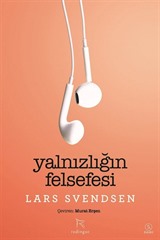 Yalnızlığın Felsefesi