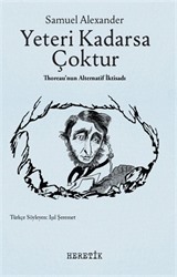 Yeteri Kadarsa Çoktur