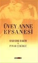 Üvey Anne Efsanesi