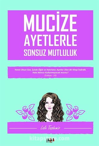 Mucize Ayetlerle Sonsuz Mutluluk