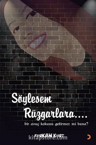 Söylesem Rüzgarlara