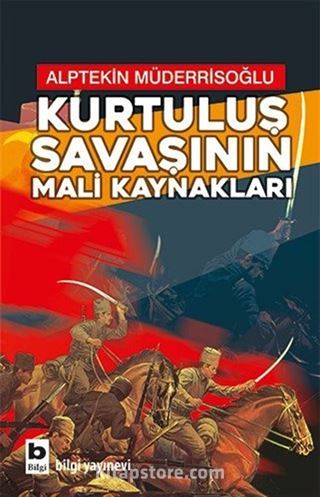 Kurtuluş Savaşının Mali Kaynakları