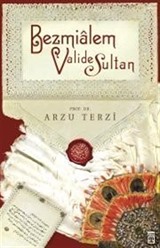 Bezmialem Valide Sultan