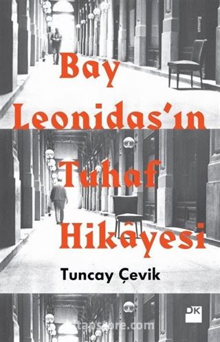 Bay Leonidas'ın Tuhaf Hikayesi