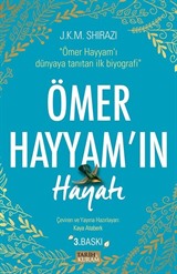 Ömer Hayyam'ın Hayatı