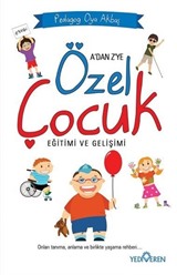 Özel Çocuk Eğitimi ve Gelişimi