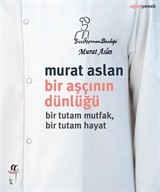 Bir Aşçının Dünlüğü