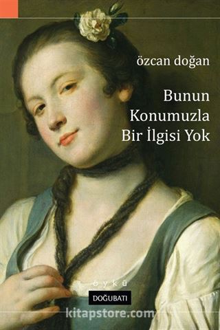 Bunun Konumuzla Bir İlgisi Yok