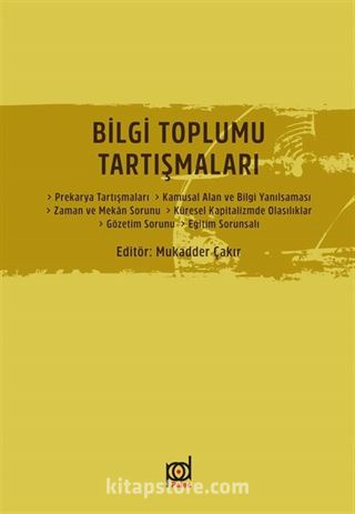 Bilgi Toplumu Tartışmaları