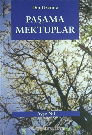 Din Üzerine Paşama Mektuplar