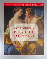 Asteroidlerin Büyülü Dünyası