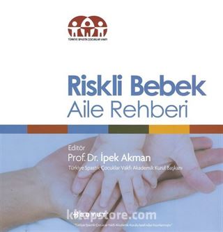 Riskli Bebek Aile Rehberi