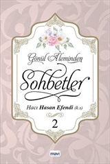 Gönül Aleminden Sohbetler 2