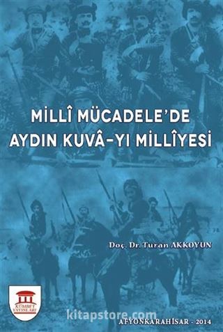 Milli Mücadele'de Aydın Kuva-yı Milliyesi