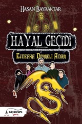 Hayal Geçidi 2 / Ejderha Dövmeli Adam