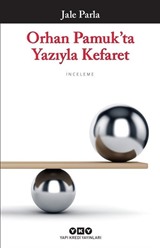 Orhan Pamuk'ta Yazıyla Kefaret