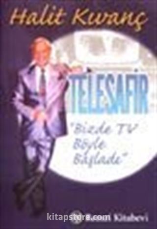 Telesafir 'Bizde TV Böyle Başladı'