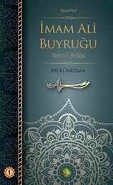 İmam Ali Buyruğu Nehcü'l-Belağa 100 Konuşma (Ciltli)