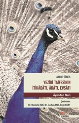 Abede-i İblis Yezidi Taifesinin İtikadatı, Adatı, Evsafı