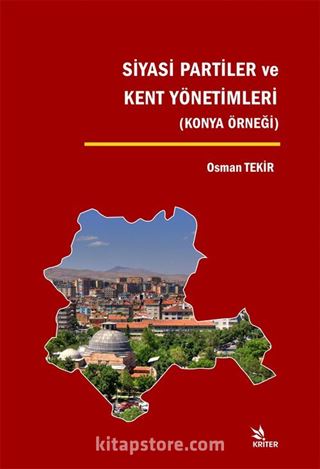 Siyasi Partiler ve Kent Yönetimleri