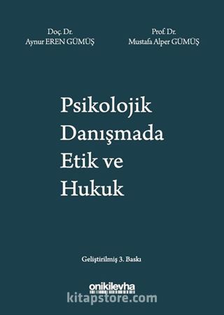 Psikolojik Danışmada Etik ve Hukuk