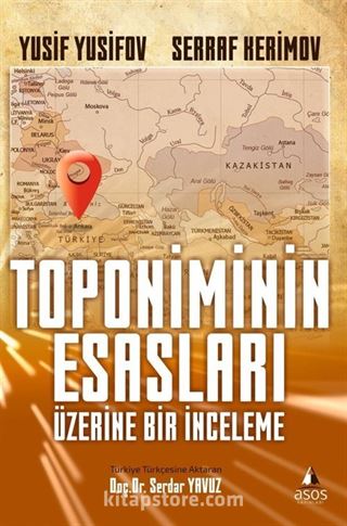 Toponimin Esasları Üzerinde Bir İnceleme