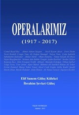 Operalarımız (1917-2017)