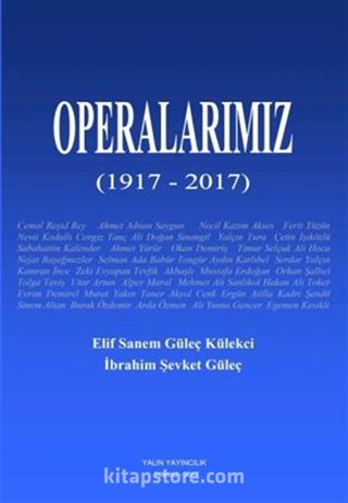 Operalarımız (1917-2017)