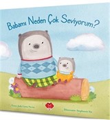 Babamı Neden Çok Seviyorum?