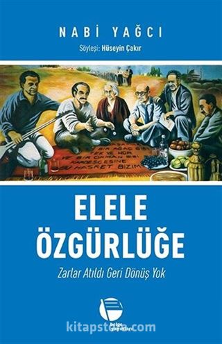 Elele Özgürlüğe