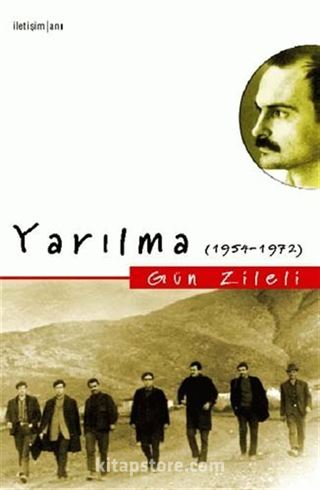 Yarılma (1954 - 1972)