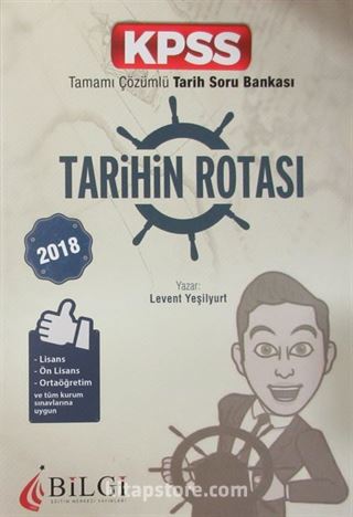 2018 KPSS Tarihin Rotası Tamamı Çözümlü Tarih Soru Bankası