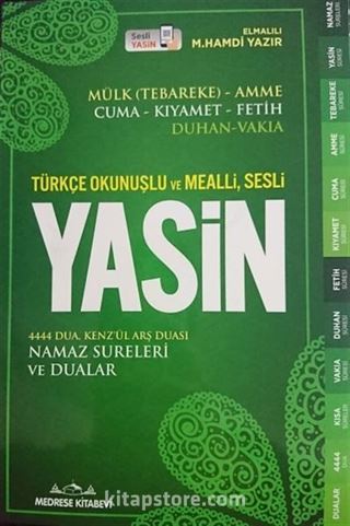 Türkçe Okunuşlu ve Mealli Sesli Yasin-i Şerif