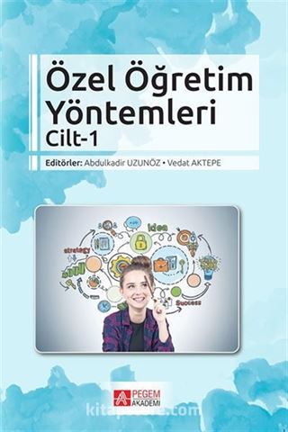 Özel Öğretim Yöntemleri Cilt 1