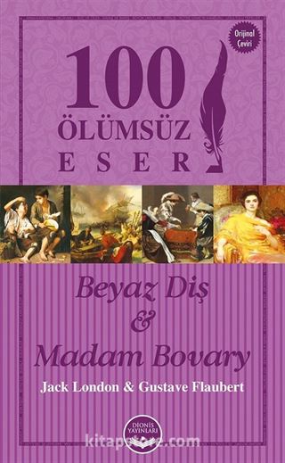 Beyaz Diş - Madam Bovary