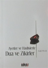 Ayetler ve Hadislerle Dua ve Zikirler (Cep Boy)