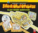 Elektriğin Serüveni / Sihirli Okul Otobüsü