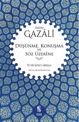 Düşünme, Konuşma ve Söz Üzerine