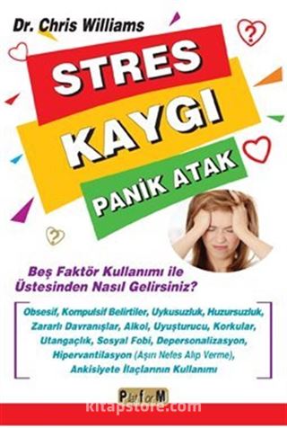 Stres Kaygı Panik Atak