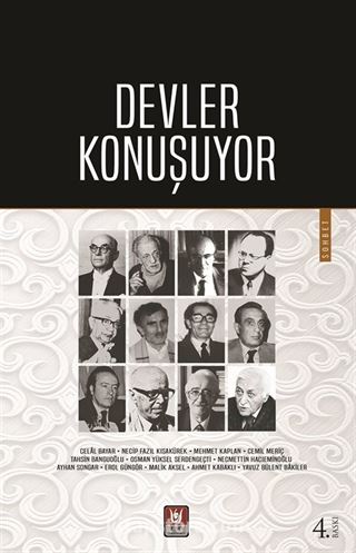 Devler Konuşuyor