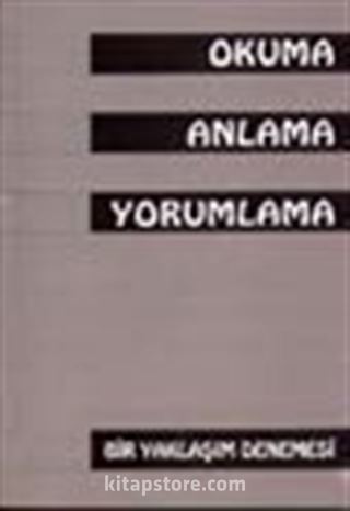 Okuma Anlama Yorumlama