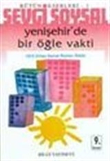 Yenişehir'de Bir Öğle Vakti