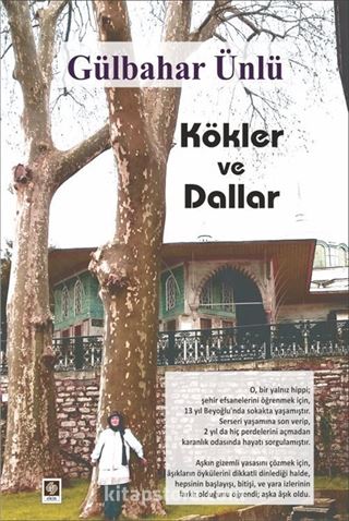 Kökler ve Dallar