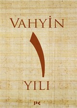 Vahyin 1. Yılı