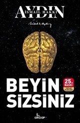 Beyin Sizsiniz